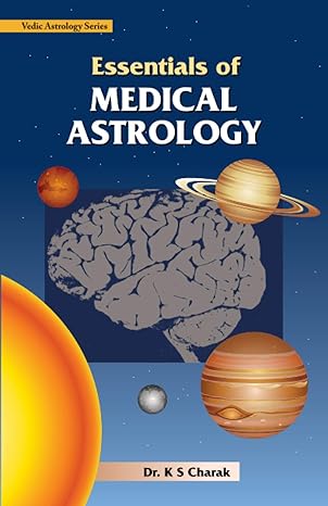 Essentials of Medical Astrology